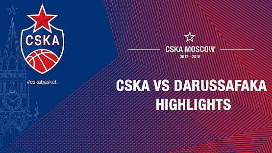 Gomelsky cup. CSKA vs Darussafaka. Highlights